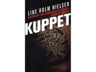 KUPPET - Danmarkshistoriens største Røveri