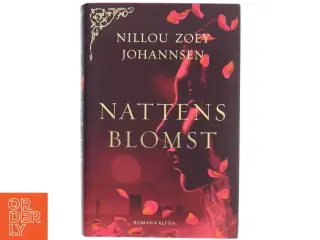 Nattens blomst af Nillou Zoey Johannsen (f. 1979) (Bog)