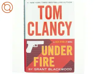 Tom Clancy Under Fire af Grant Blackwood (Bog)