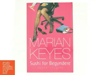 Sushi for begyndere af Marian Keyes (Bog)