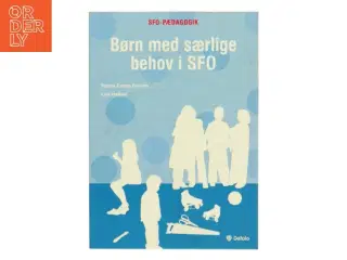 Børn med særlige behov i SFO af Lise Halkier (Bog)