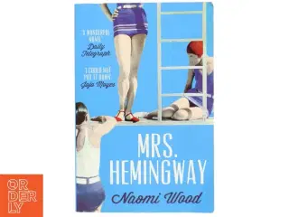 Mrs. Hemingway af Naomi Wood (Bog)