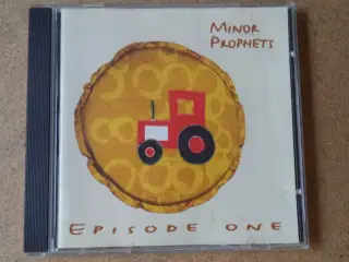 Minor Prophets ** Episode One                     