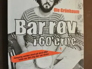bar røv i 60'erne, af ole grünbaum, emne: historie