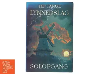 &#39;Lynnedslag - Solopgang&#39; af Jef Tange.