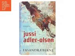 Fasandræberne : krimithriller af Jussi Adler-Olsen (Bog)