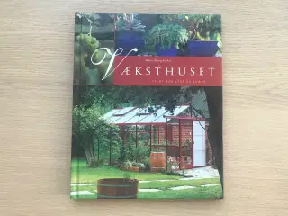 Væksthuset - fyldt med lyst og glæde