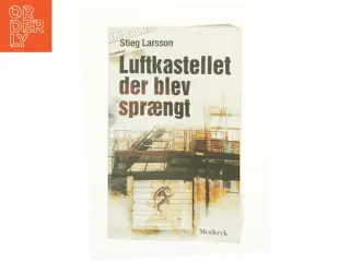 Luftkastellet Der Blev Spraengt (af Stieg Larsson) [Imported] [Paperback] (Danish) (Millennium, 3. Bind) af Stieg Larsson (Bog)