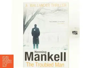 The Troubled Man af Henning Mankell (Bog)