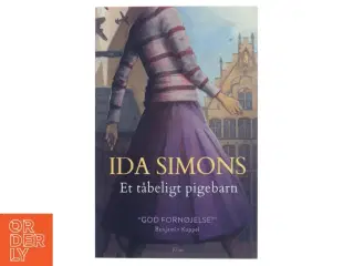 Et tåbeligt pigebarn af Ida Simons (Bog)