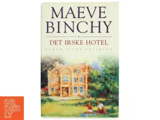 Det irske hotel af Maeve Binchy (Bog)