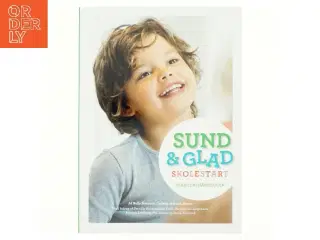 Sund & Glad Skolestart - forældrehåndbogen