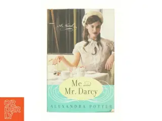 Me and Mr. Darcy (eBook) af Alexandra Potter (Bog)