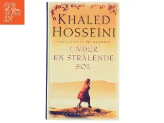 Khaled Hosseini, under den strålende sol