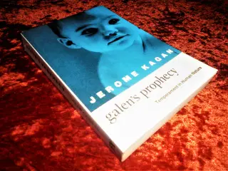 Galen's prophecy, Jerome Kagan