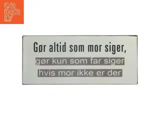 Metalskilt med tekst fra LaFinesse (str. 30,5x13 cm)