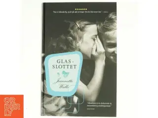 Glasslottet af Jeanette Walls (Bog)
