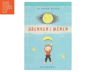 Drengen i månen af Ib Spang Olsen (Bog)