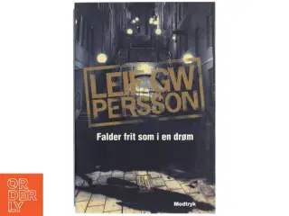 &#39;Falder frit som i en drøm&#39; af Leif G. W. Persson (bog)