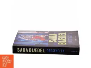 Dødsenglen : krimi af Sara Blædel (Bog)