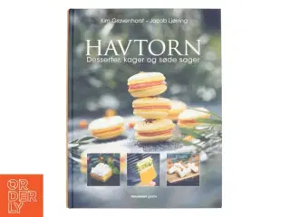 Havtorn : desserter, kager og søde sager (Desserter, kager og søde sager) af Kim Gravenhorst (Bog)