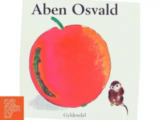 Aben Osvald af Ewa Malmborg (Bog)