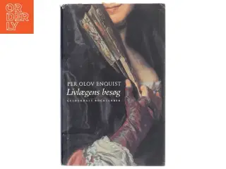 Livlægens besøg : roman af Per Olov Enquist (Bog)