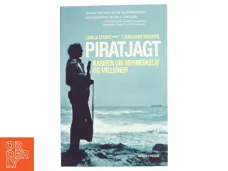 'Piratjagt - Kampen om menneskeliv og millioner' (bog) fra Forlaget Pressto