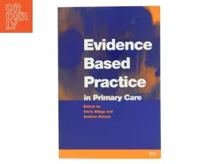 Evidence based practice in primary care (Bog)