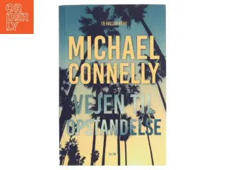 Vejen til opstandelse af Michael Connelly (Bog)
