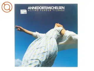 Anne Dorte Michelsen, alting vender tilbage fra Medley (str. 30 cm)
