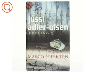 Marco effekten : krimithriller af Jussi Adler-Olsen (Bog)