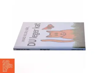 Hvad vil du, når DU leger kat - af Sarah Kirstein