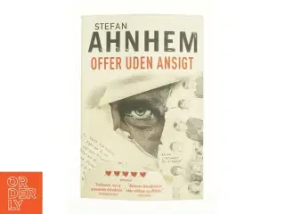 Offer uden ansigt af Stefan Ahnhem (Bog)