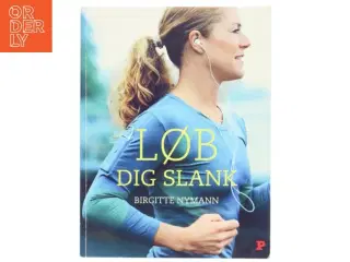 Løb dig slank af Birgitte Nymann (Bog)