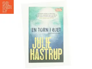 En torn i øjet af Julie Hastrup (Bog)