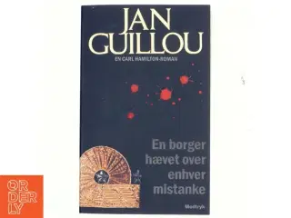 En borger hævet over enhver mistanke af Jan Guillou (Bog)