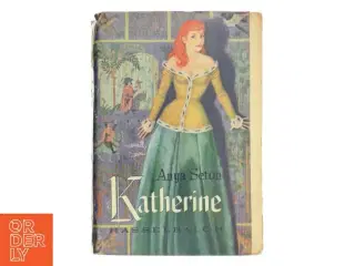 Katherine af Anya Seton (Bog)