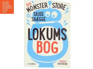 Den monsterstore og skideskægge lokumsbog (Bog)