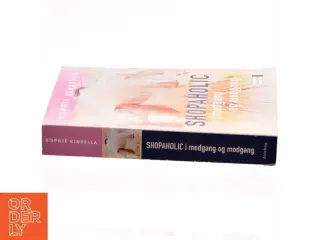 Shopaholic i medgang og modgang af Sophie Kinsella (Bog)