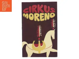 Cirkus Moreno program