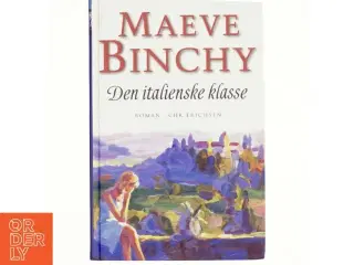 Den italienske klasse af Maeve Binchy (Bog)