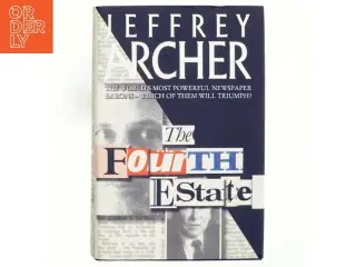 The fourth estate af Jeffrey Archer (Bog)