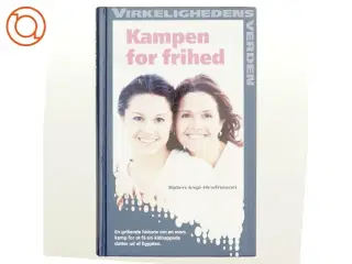 Kampen for frihed af Bjrn Ingi Hrafnsson (Bog)
