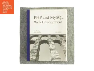 PHP and MySQL web development af Luke Welling og Laura Thomson (Bog)