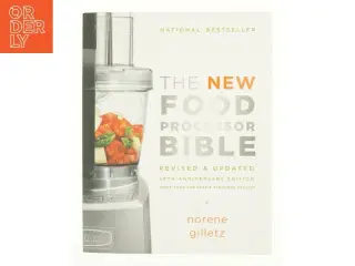 Bible (Whitecap): the New Food Processor Bible (Edition 4) (Paperback) af Norene Gilletz (Bog)