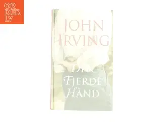 Den fjerde hånd af John Irving (Bog)