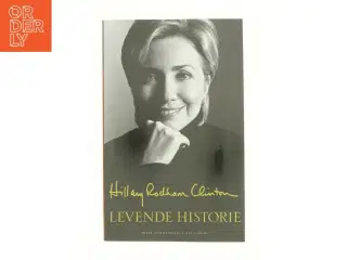 Levende historie af Hillary Rodham Clinton (Bog)