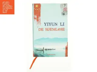 De hjemløse af Yiyun Li (Bog)