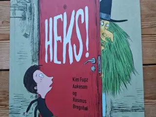 Heks ! BOG af Kim Fupz Aakeson